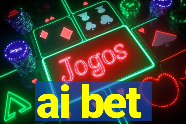 ai bet